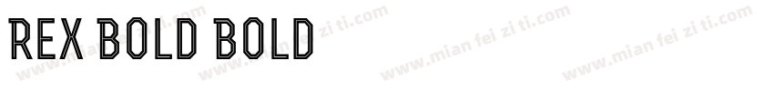 Rex Bold Bold字体转换